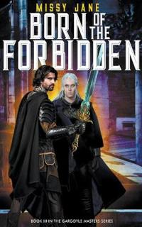 Born of the Forbidden