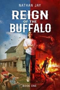 Reign of the Buffalo