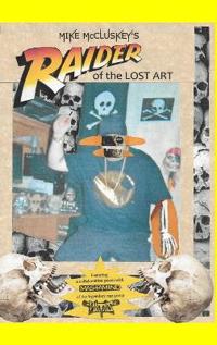 Kirjan kansi "Raider Of The Lost Art"