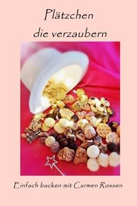 Plätzchen die verzaubern