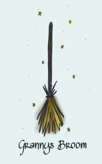 Grannys Broom