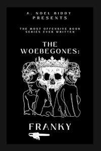 The Woebegones