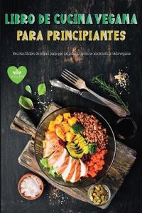 Libro de Cocina Vegana para Principiantes