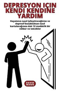 Depresyon için Kendi Kendine Yardim