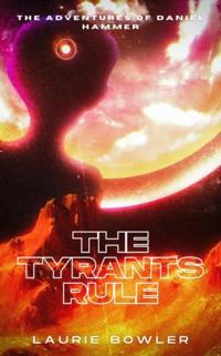 Tyrants Rule