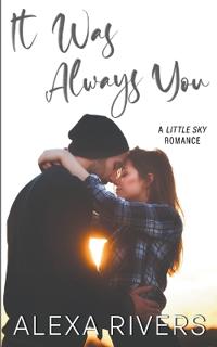It Was Always You