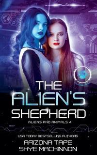 The Alien's Shepherd