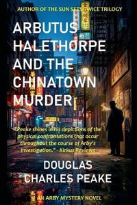 Arbutus Halethorpe and the Chinatown Murder