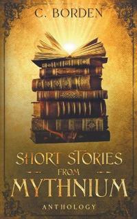Short Stories from Mythnium