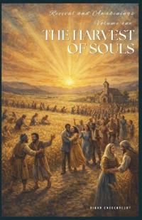 Revival and Awakenings Volume One