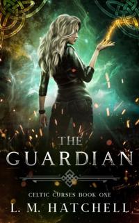 Guardian: An Urban Fantasy Thriller