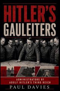 Hitler's Gauleiters