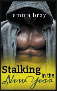 Stalking in the New Year