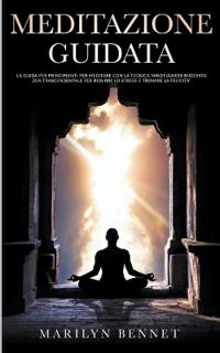 Meditazione Guidata