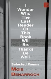 I Wonder Who the Last Reader of This Book Will Be.