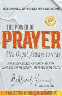 The Power of Prayer