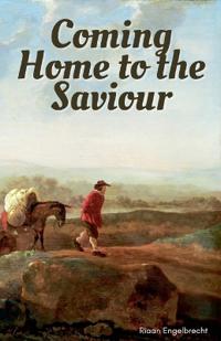 Coming Home to the Saviour