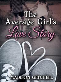 Average Girl's Love Story