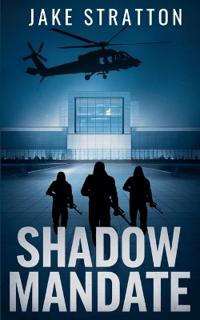 Shadow Mandate
