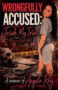 Wrongfully Accused