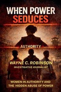 When Power Seduces