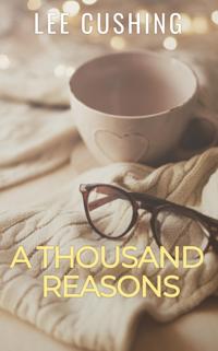 Thousand Reasons