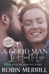 Bokomslag for "A Good Man Is Hard to Lose"