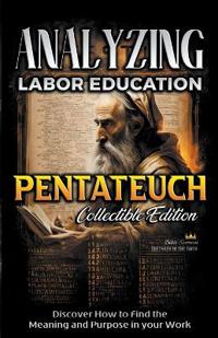 Bokomslag for "Analyzing Labor Education in Pentateuch"