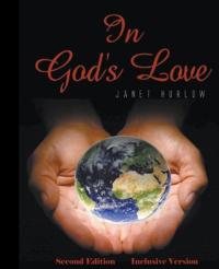 In God's Love Second Edition Inclusive Version
