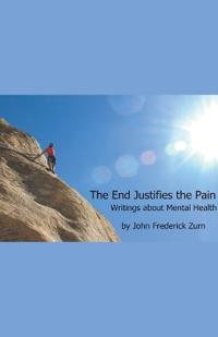 The End Justifies the Pain
