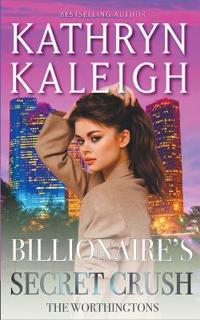 Bokomslag for "Billionaire's Secret Crush"
