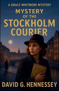 Mystery of the Stockholm Courier