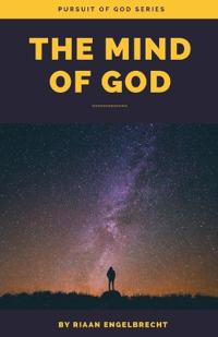The Mind of God