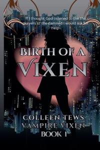 Birth Of A Vixen