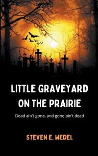 Bokomslag for "Little Graveyard on the Prairie"