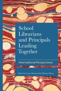 School Librarians and Principals Leading Together