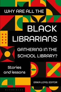 Why Are All the Black Librarians Gathering in the School Library?