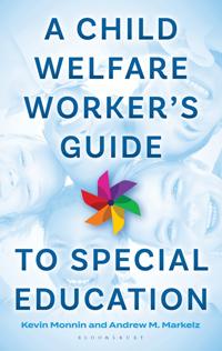 A Child Welfare Worker’s Guide to Special Education