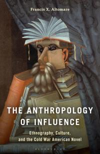 The Anthropology of Influence