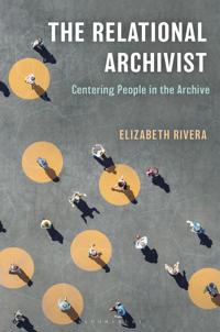 The Relational Archivist