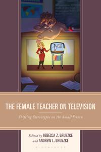 Bokomslag för "The Female Teacher on Television"