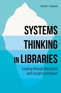 Bokomslag for "Systems Thinking in Libraries"
