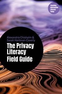 Bokomslag for "The Privacy Literacy Field Guide"