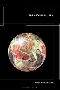 Bokomslag for "The Neoliberal Era"