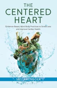 The Centered Heart