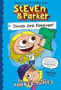 Bokomslag för "StEvEn and Parker: Dinos Are Forever! (A Graphic Novel)"