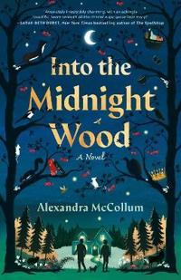 Bokomslag för "Into the Midnight Wood"