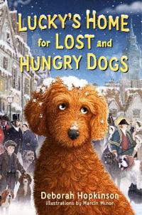 Lucky's Home for Lost and Hungry Dogs