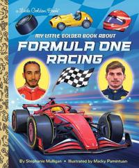 My Little Golden Book About Formula One Racing