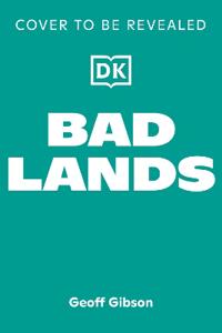 Bad Lands